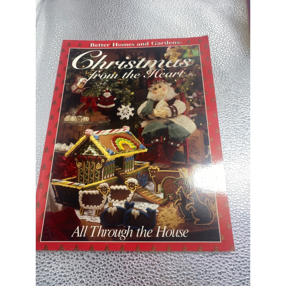 Book: Better Homes and Gardens Christmas from the Heart All Through the House